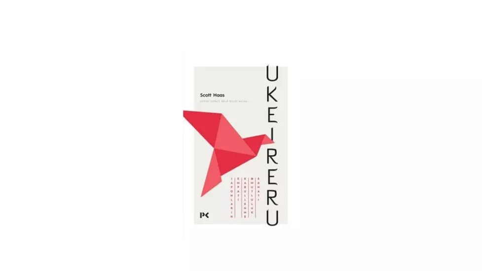 UKEIRERU: JAPONLARIN EMPATI – KABULLENME VE MUTLULUK SANATI 50 gr