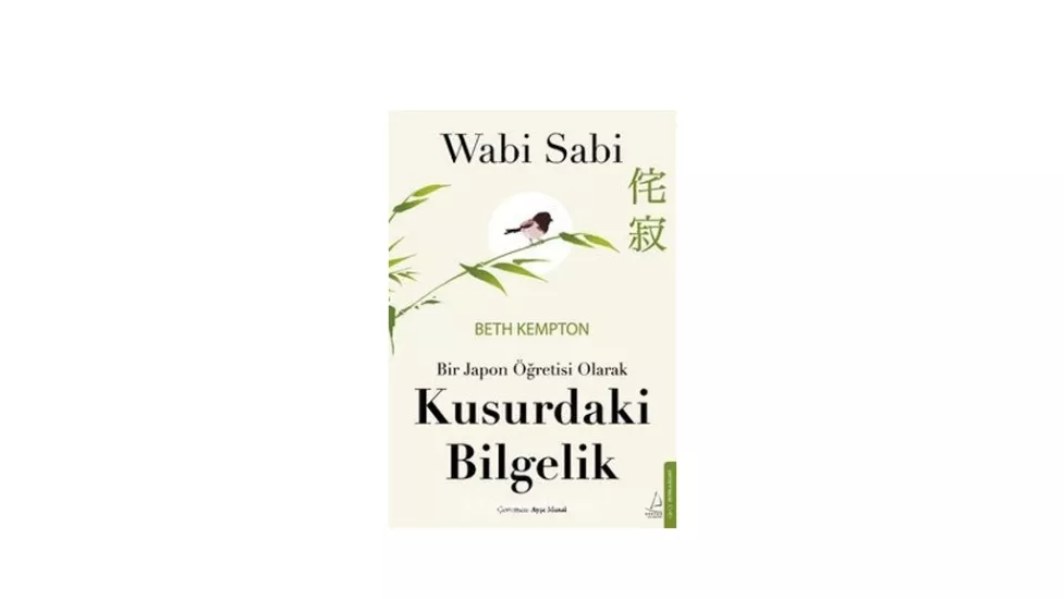 WABI SABI – BIR JAPON ÖĞRETISI OLARAK KUSURDAKI BILGELIK 50 gr